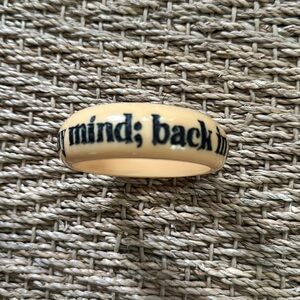 NWOT Jessica Kagan Cushman “out of my mind; back in five minutes” resin bangle.